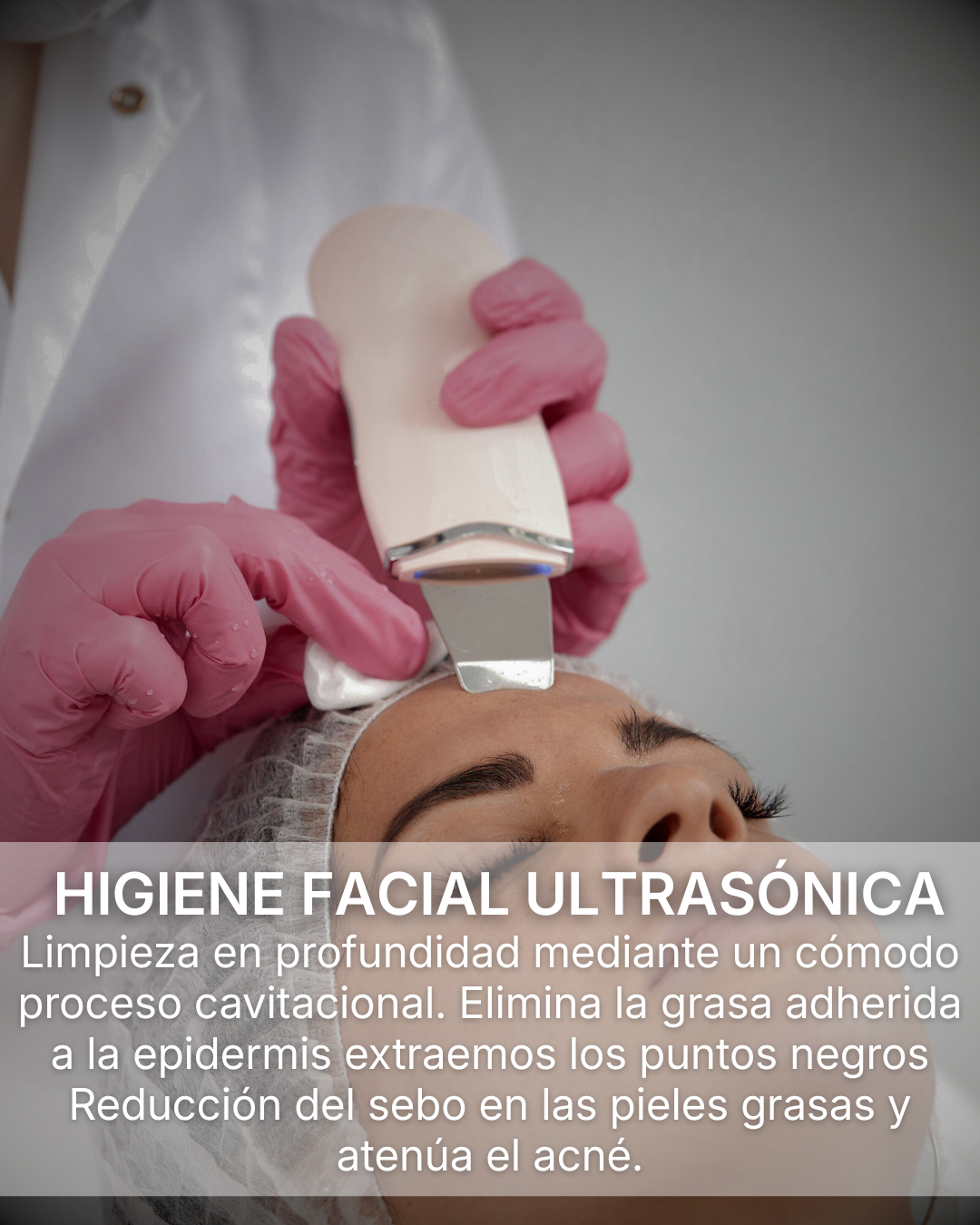 Higiene Facial Ultrasónica