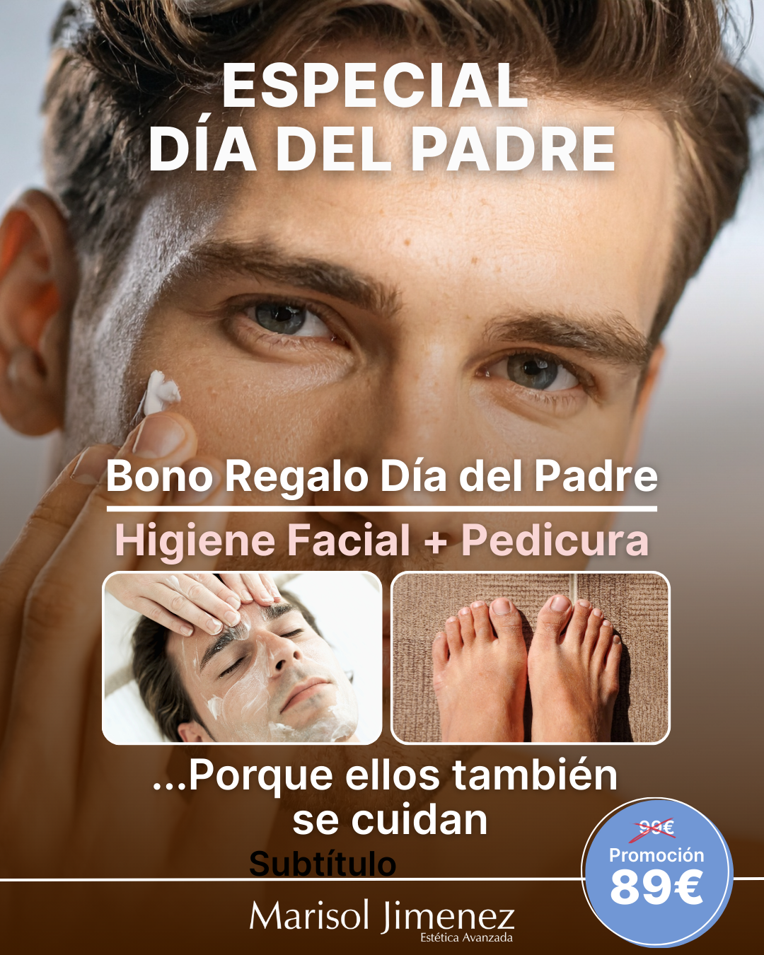 Bono Regalo Dia del Padre | Higiene Facial + Pedicura